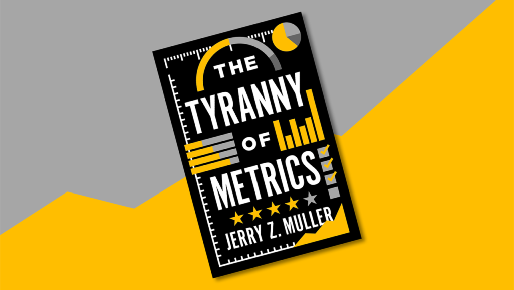 Read The Tyranny of Metrics to see why not everything that can be measured should be.